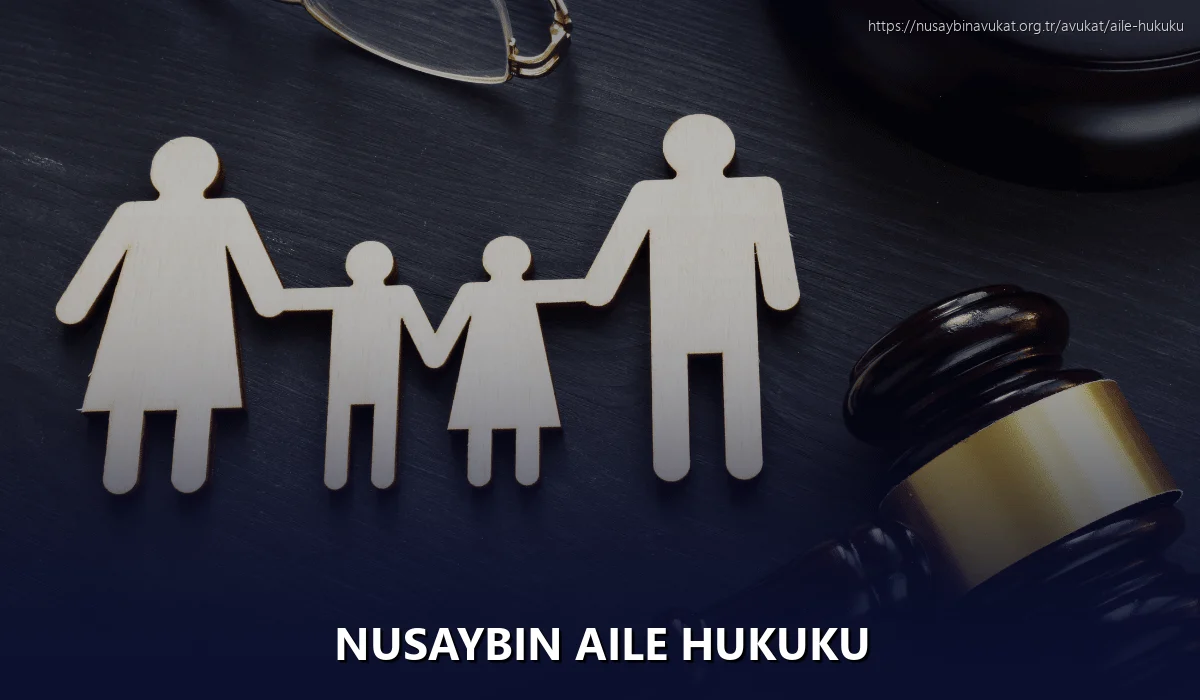 Nusaybin Aile Hukuku