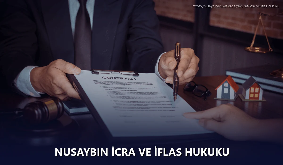 Nusaybin İcra ve İflas Hukuku