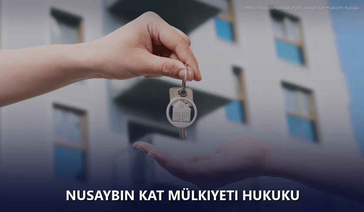 Nusaybin Kat Mülkiyeti Hukuku