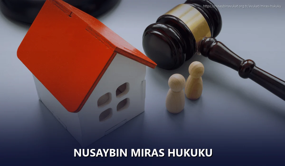 Nusaybin Miras Hukuku