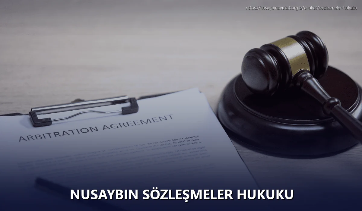 Nusaybin Sözleşmeler Hukuku